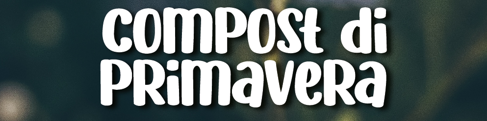 COMPOST DI PRIMAVERA